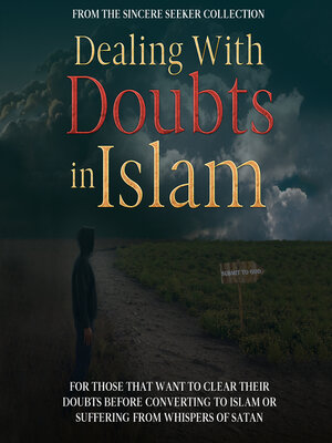 cover image of Dealing With Doubts in Islam